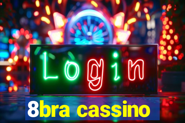 8bra cassino